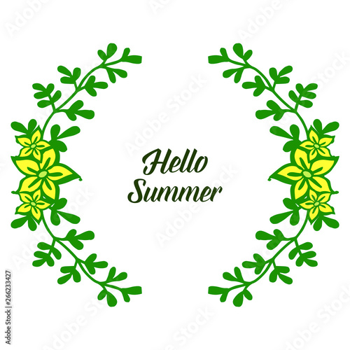 Vector illustration letter hello summer for various texture leaf wreath frame