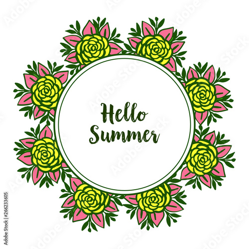 Vector illustration banner hello summer for various crowd colorful flower frame