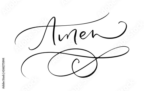 Amen vector calligraphy Bible text. Christian phrase isolated on white background. Hand drawn vintage lettering illustration