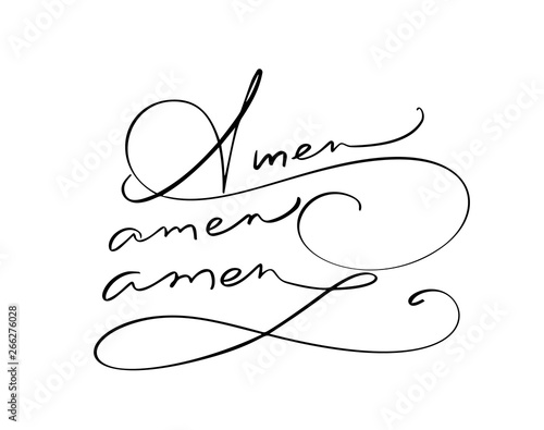 Amen vector calligraphy Bible text. Christian phrase isolated on white background. Hand drawn vintage lettering illustration