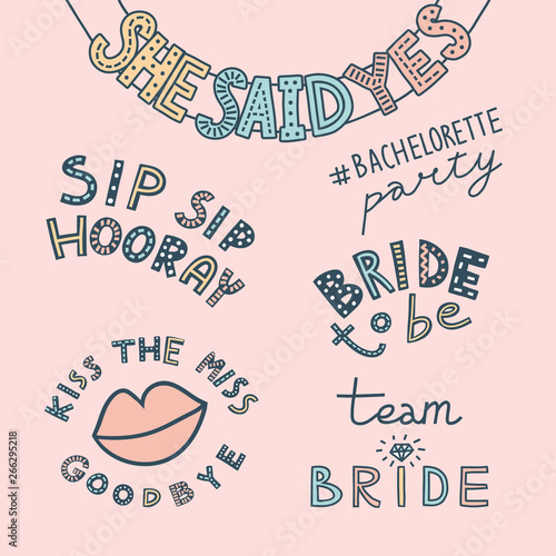 Bachelorette party concept. Set of colorful letterings.