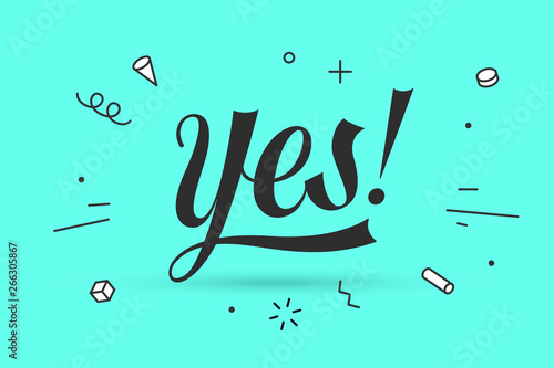 Yes. Lettering for banner, poster and sticker concept