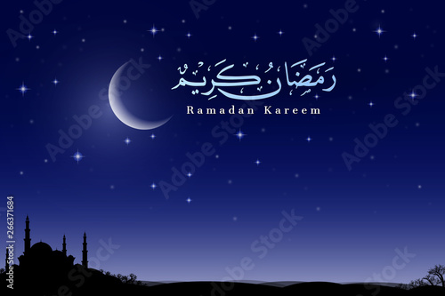 ramadan kareem islamic arabic greeting inspiration, means 'happy fasting in blessed ramadan month', with starry night blue sky with crescent and black mosque silhouette background, vector illustration