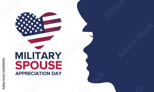 Military Spouse Appreciation Day. Celebrated in the United States. National Day recognition of the contribution, support and sacrifice of the spouses of the Armed Forces. Poster, card, banner. Vector
