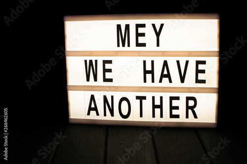 "Mey we have another" text in lightbox