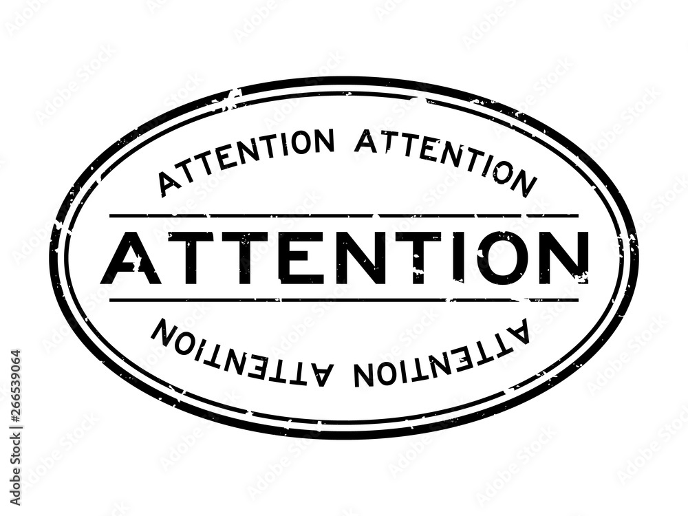 Grunge black attention word oval rubber seal stamp on white background Grunge black attention word oval rubber seal stamp on white background