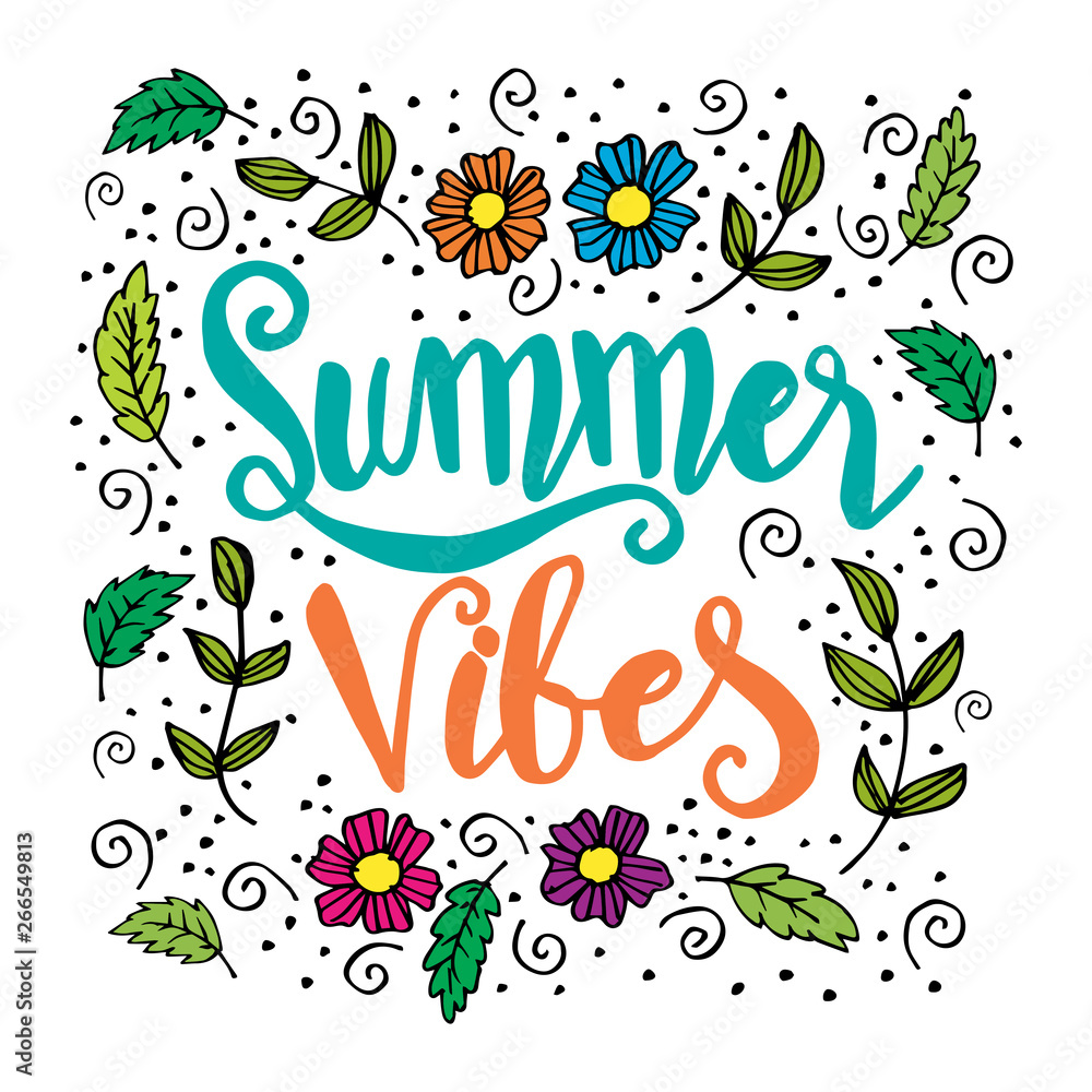 Summer vibes  hand drawn vector lettering phrase.