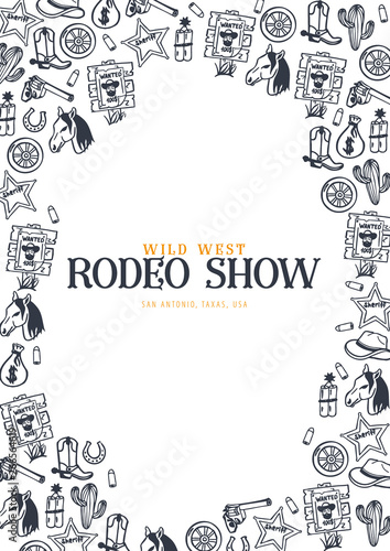 Wild West and Cowboy banner. Rodeo Show. Hand draw doodle background. Vector Illustration.