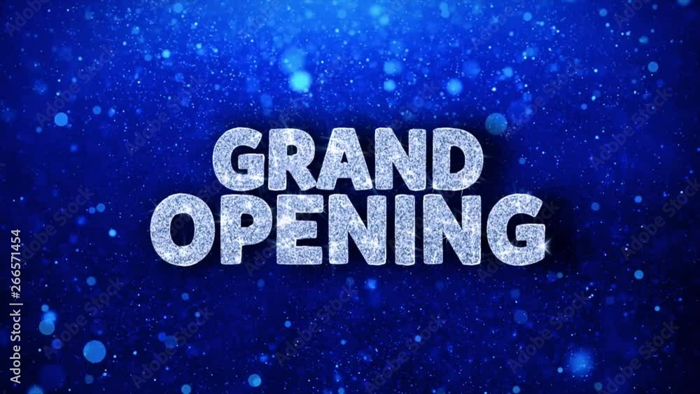 Grand Opening Blue Text Greetings card Abstract Blinking Sparkle Glitter Particle Looped Background. Gift, card, Invitation, Celebration, Events, Message, Holiday Festival Grand Opening Blue Text Greetings card Abstract Blinking Sparkle Glitter Particle Looped Background. Gift, card, Invitation, Celebration, Events, Message, Holiday Festival