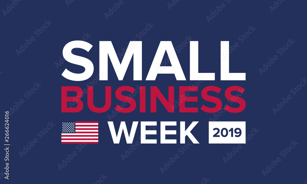 National Small Business Week is May. Celebrated annual in United States. Business concept. Poster, card, banner and background. Vector illustration National Small Business Week is May. Celebrated annual in United States. Business concept. Poster, card, banner and background. Vector illustration