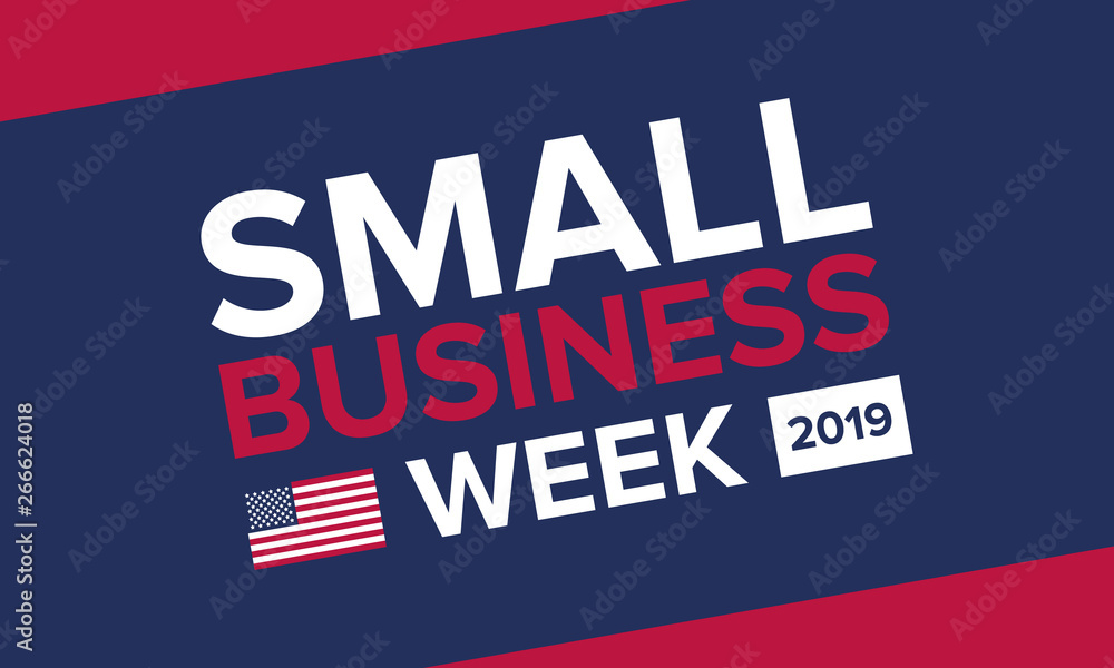 Naklejka premium National Small Business Week is May. Celebrated annual in United States. Business concept. Poster, card, banner and background. Vector illustration