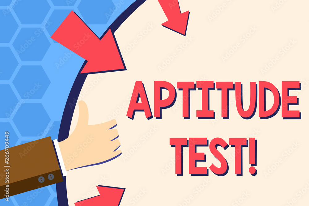 Writing note showing Aptitude Test. Business concept for designed to determine a demonstrating s is ability in a particular skill Hand Gesturing Thumbs Up Holding on Round Shape with Arrows Writing note showing Aptitude Test. Business concept for designed to determine a demonstrating s is ability in a particular skill Hand Gesturing Thumbs Up Holding on Round Shape with Arrows