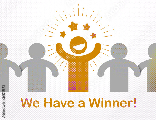 We have a winner vector concept of leadership, victory and success, lottery and gamble champion.