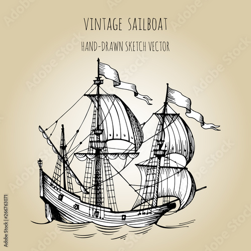 Old caravel, vintage sailboat. Hand drawn sketch. Detail of the old geographical or fanasy maps of sea.