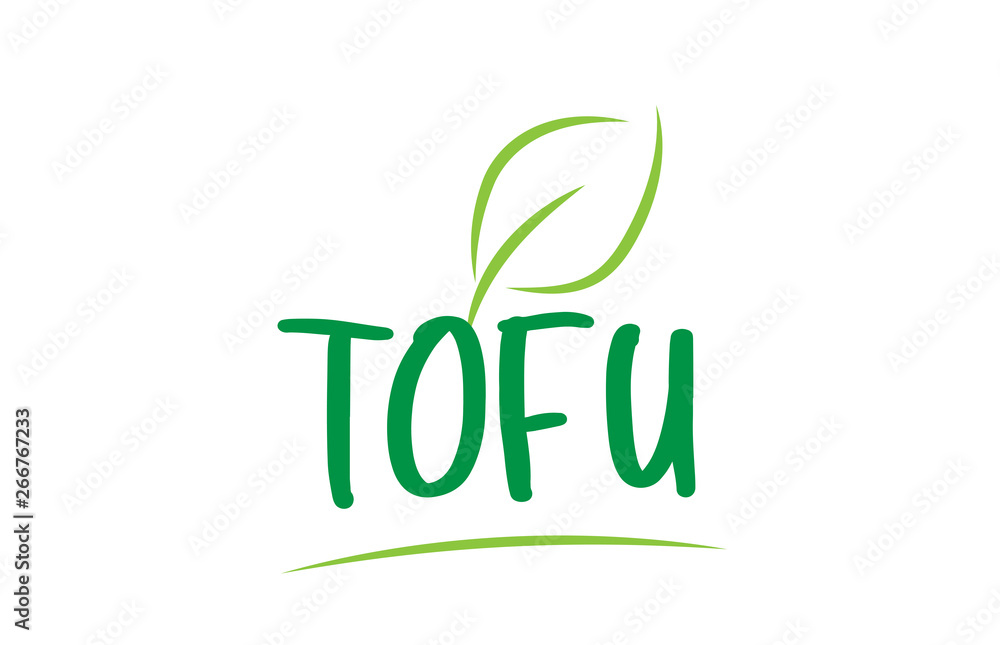 Fototapeta premium tofu green word text with leaf icon logo design
