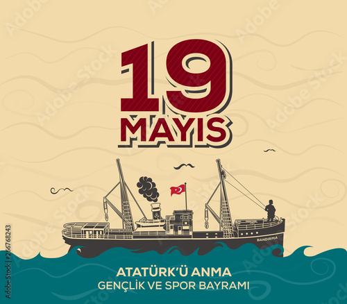 May 19 Commemoration of Atatürk, Youth and Sports Day, Happy Birthday