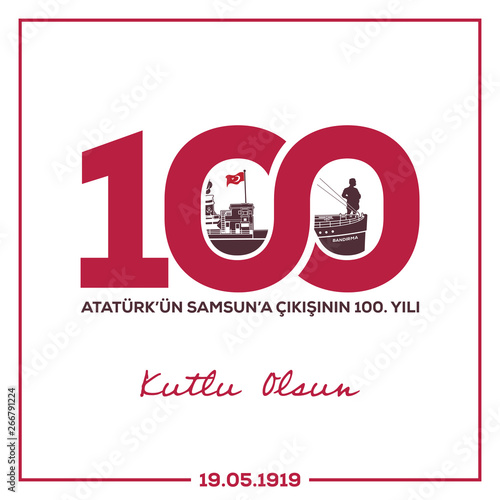 100th Anniversary of Atatürk's Launch to Samsun, Happy Birthday. Vector design