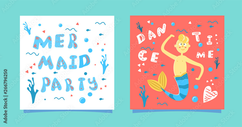 A set of cards with a cartoon mermaid boy. Blue lettering hand draw -mermaid party on a white background. Phrase - time dance on the coral background. Algae and bubbles A set of cards with a cartoon mermaid boy. Blue lettering hand draw -mermaid party on a white background. Phrase - time dance on the coral background. Algae and bubbles
