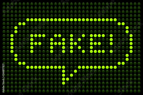 Fake Message Bubble on a LED Display Board
