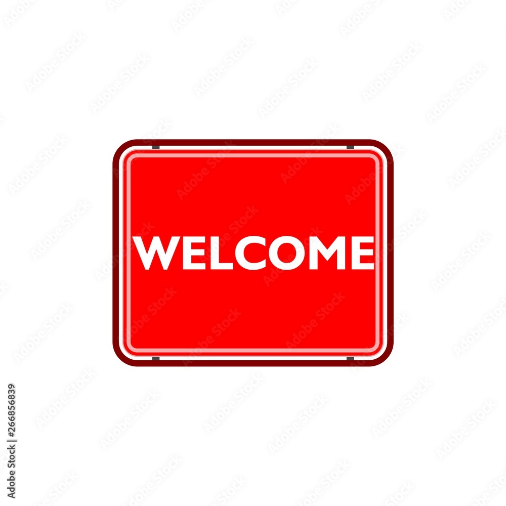 Red Welcome sign Red Welcome sign