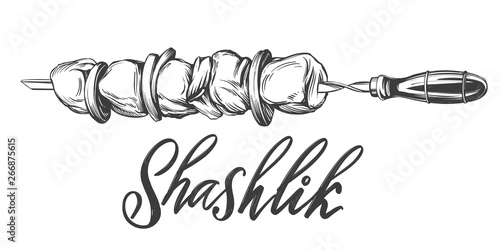kebab, shashlik, grilled on a skewer, food meat, calligraphic text hand drawn vector illustration realistic sketch