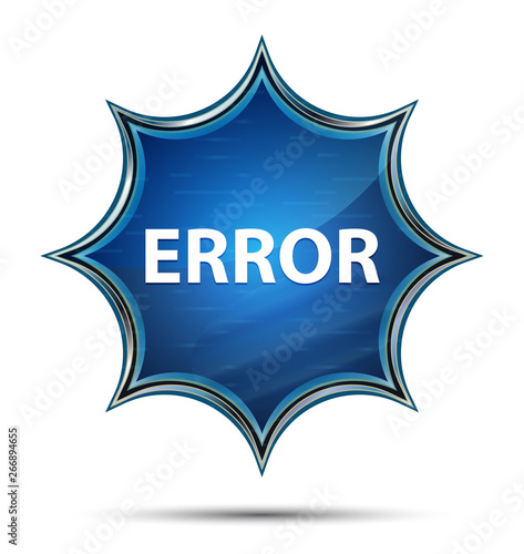 Error magical glassy sunburst blue button photo