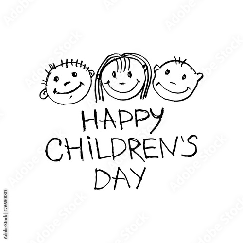 Happy Children s Day. Doodle holiday illustration to the International Children s Day. Children Art style drawing with pencils sketch. Vector logo with three funny baby faces.