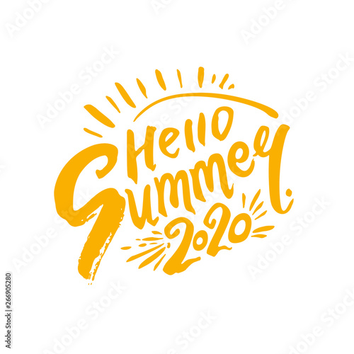 Hello Summer 2020. Hand drawn yellow inscription and sun. Vector design logo template.