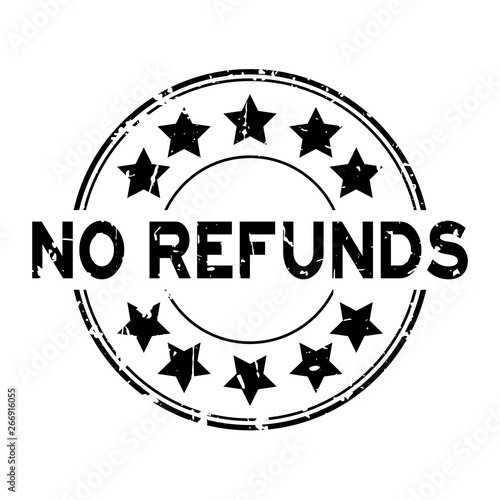 Grunge black no refunds word with star icon rubber seal stamp on white background