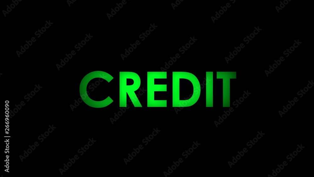 A simple green warning message text on black background: Credit. A simple green warning message text on black background: Credit.