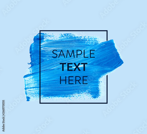 Blue paint with border frame and sample text