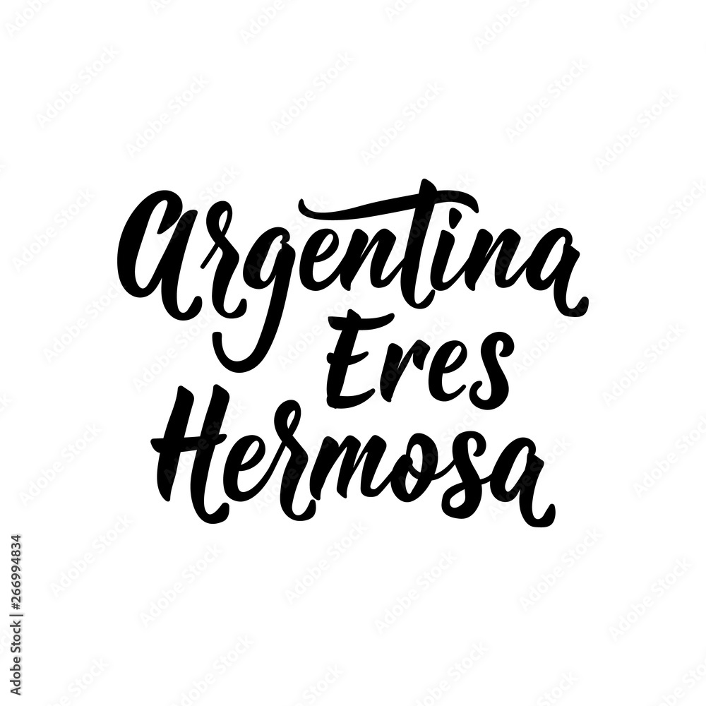 text in spanish: Argentina you are beautiful. Vector illustration. Design concept banner, card. Argentina eres hermosa