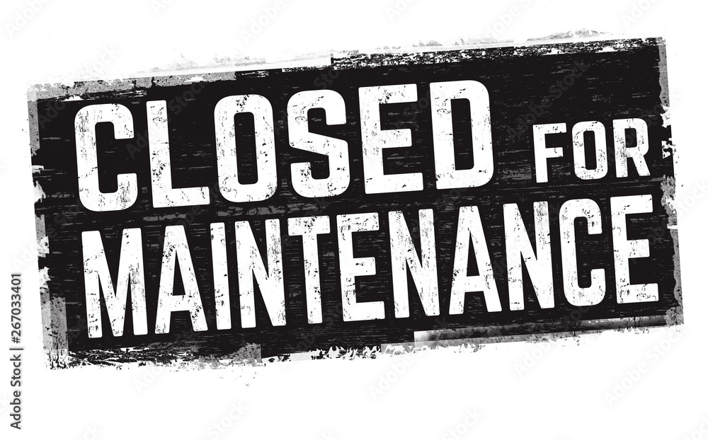 Closed for maintenance sign or stamp Stock Vector | Adobe Stock