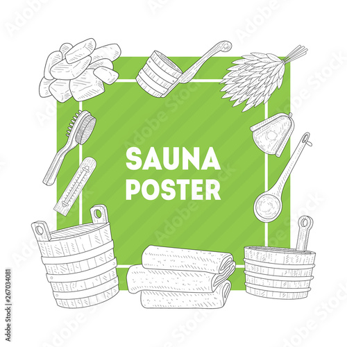 Sauna Poster, Banner with Hand Drawn Bath Accessories, Birch Broom, Bucket, Towel, Brush, Thermometer Vector Illustration