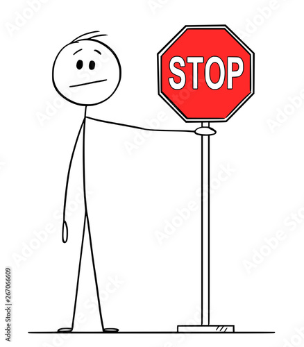 Vector cartoon stick figure drawing conceptual illustration of man or businessman holding red stop sign.