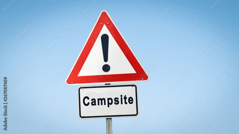 Street Sign to Campsite Street Sign to Campsite