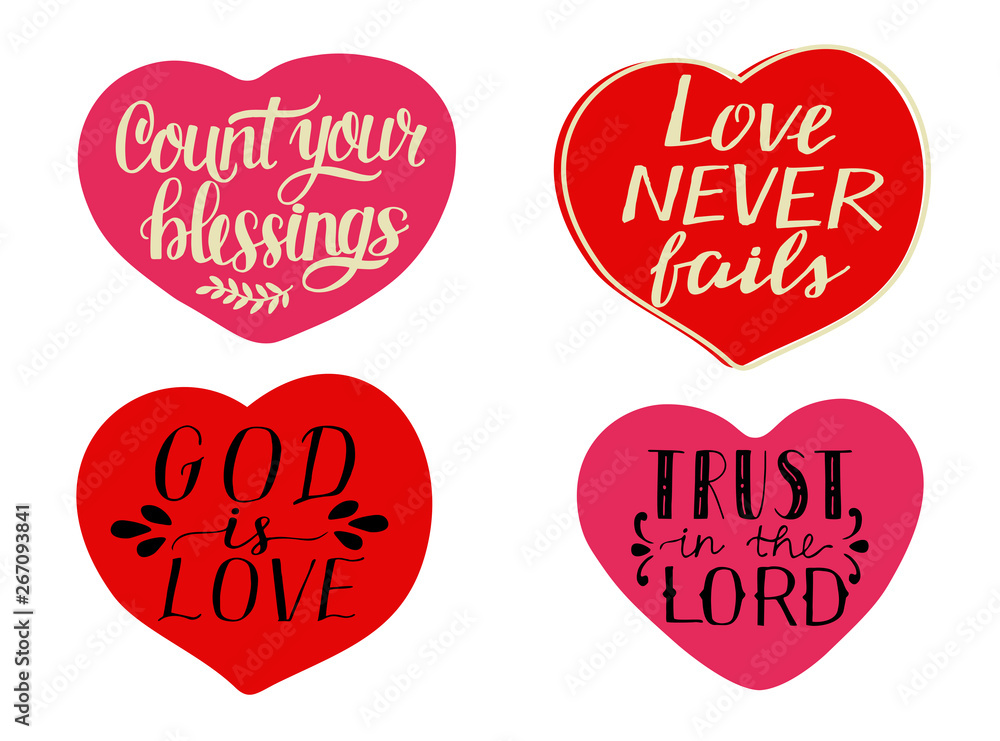 Set of 4 hearts with hand-lettering quotes Count your blessings. God is love. Trust in the Lord