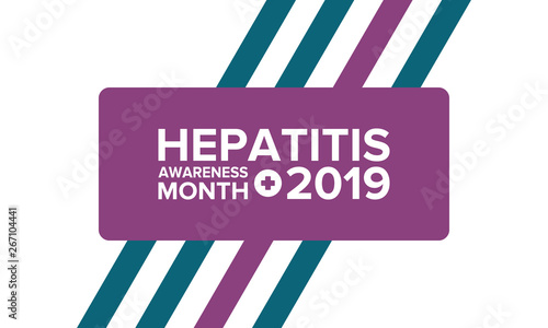 Hepatitis Awareness Month in May. Annual campaign in United States by raising awareness of viral hepatitis . Hepatitis Testing Day. Poster, card, banner and background. Vector illustration