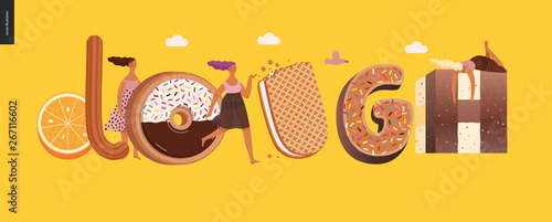 Dessert lettering - Dough - modern flat vector concept digital illustration of temptation font, sweet lettering and girls. Caramel, toffee, biscuit, waffle, cookie, cream and chocolate letters