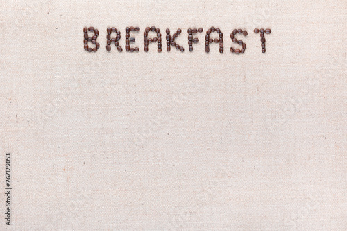 Breakfast written with coffee beans, aligned in center at the top.