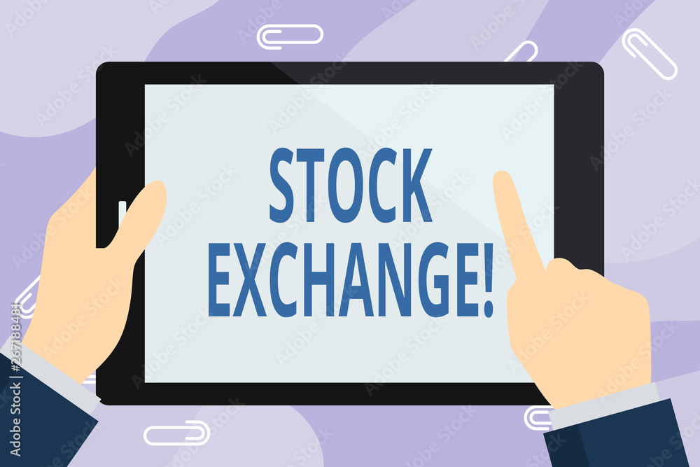 Handwriting text writing Stock Exchange. Conceptual photo the place where showing buy and sell stocks and shares Businessman Hand Holding, Pointing and Touching Colorful Tablet Blank Screen Handwriting text writing Stock Exchange. Conceptual photo the place where showing buy and sell stocks and shares Businessman Hand Holding, Pointing and Touching Colorful Tablet Blank Screen