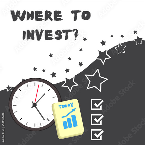 Wallpaper Mural Conceptual hand writing showing Where To Invest question. Concept meaning asking about actions or process of making more money Torontodigital.ca