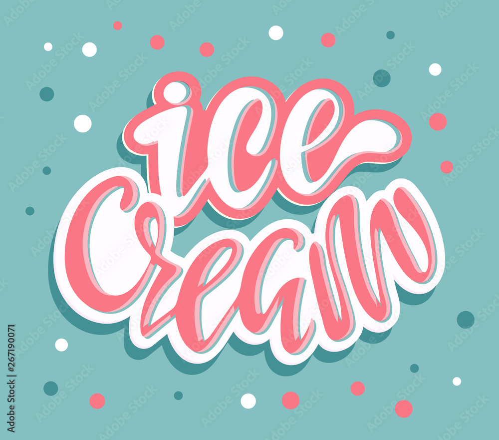 Ice cream - cute hand drawn doodle lettering label art