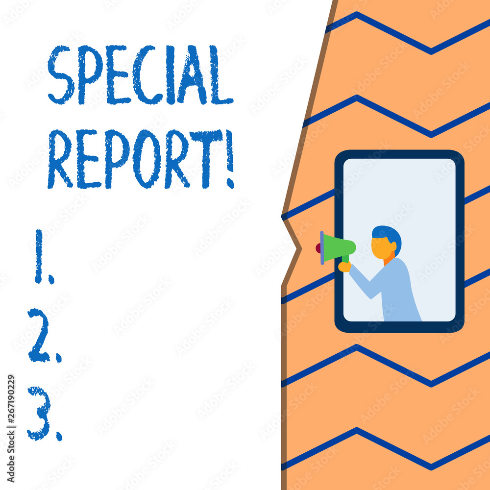 Conceptual hand writing showing Special Report. Concept meaning the latebreaking news Special coverage or news flash Conceptual hand writing showing Special Report. Concept meaning the latebreaking news Special coverage or news flash