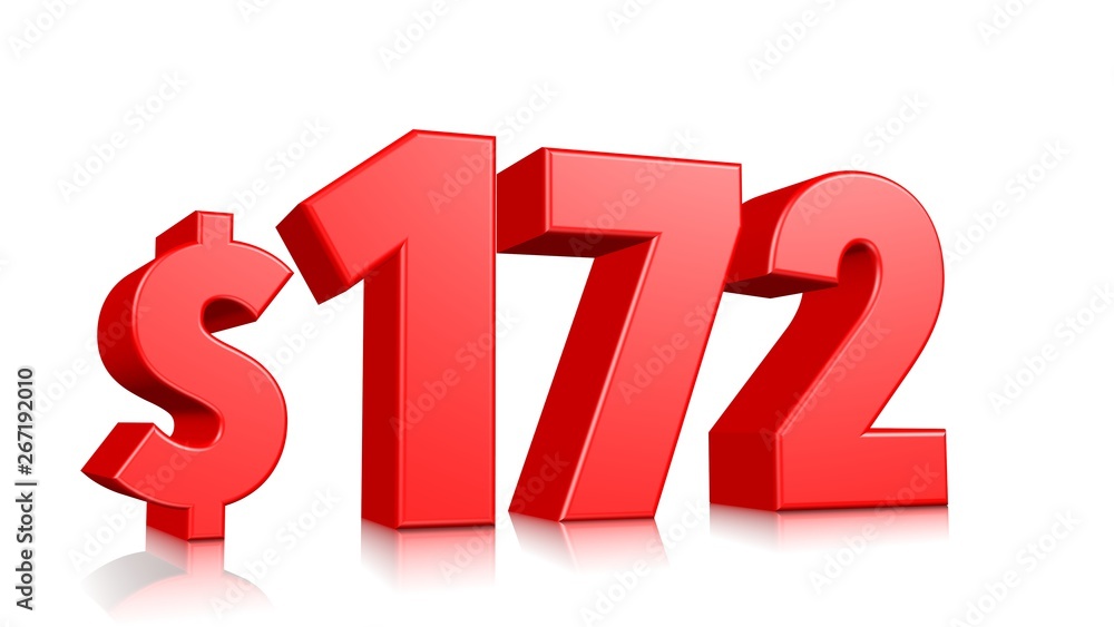 172$ One hundred seventy two price symbol. red text number 3d render with dollar sign on white background 172$ One hundred seventy two price symbol. red text number 3d render with dollar sign on white background