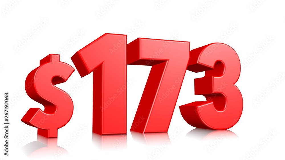 173$ One hundred seventy three price symbol. red text number 3d render with dollar sign on white background 173$ One hundred seventy three price symbol. red text number 3d render with dollar sign on white background