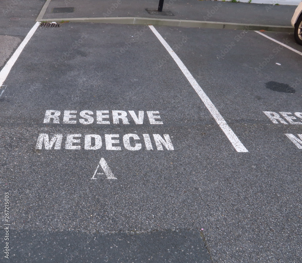 Parking réservé Médecin A