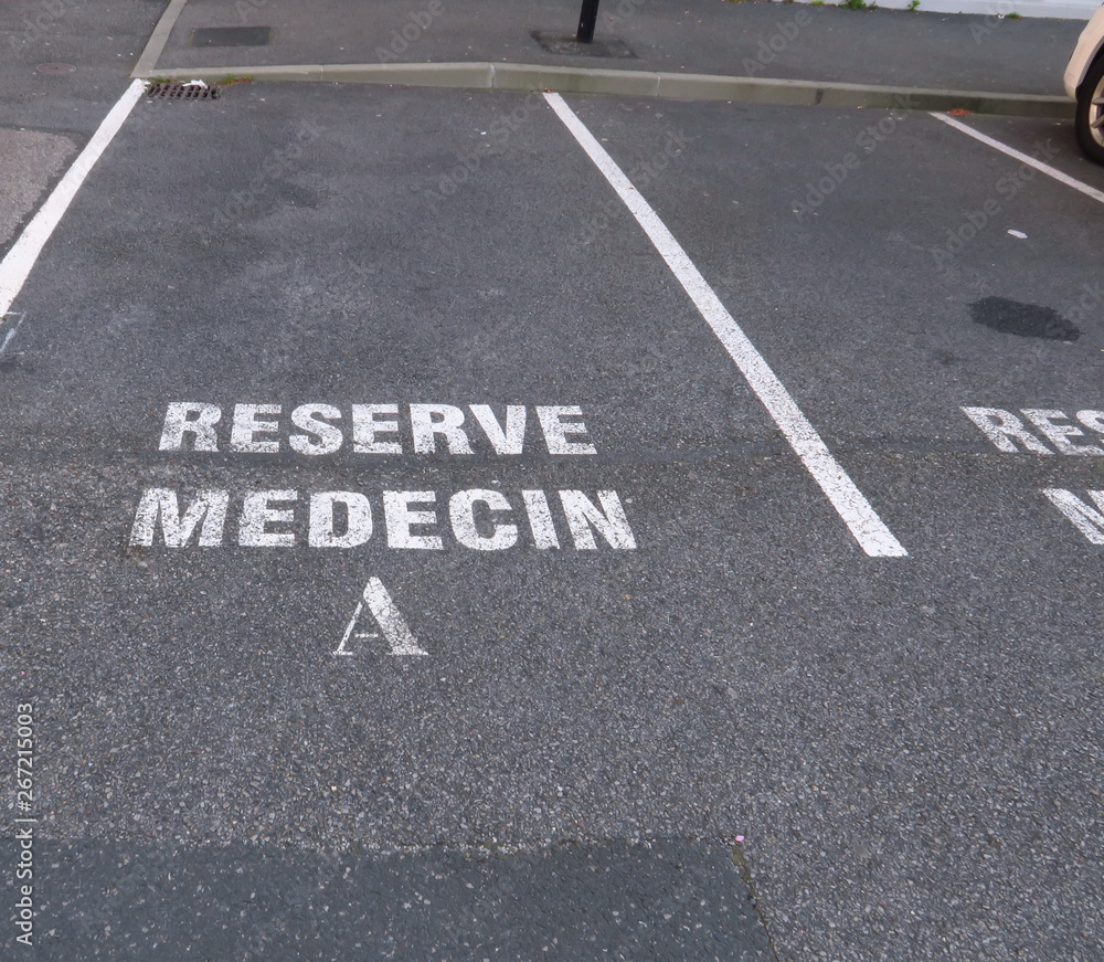 Parking réservé Médecin A Parking réservé Médecin A