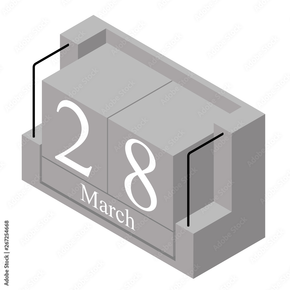 March 28th date on a single day calendar. Gray wood block calendar present date 28 and month March isolated on white background. Holiday. Season. Vector isometric illustration March 28th date on a single day calendar. Gray wood block calendar present date 28 and month March isolated on white background. Holiday. Season. Vector isometric illustration