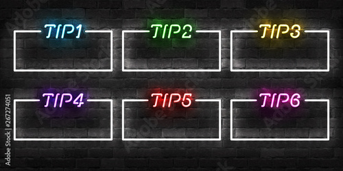 Vector set of realistic isolated neon sign of Tips frame logo for template decoration and covering on the wall background.